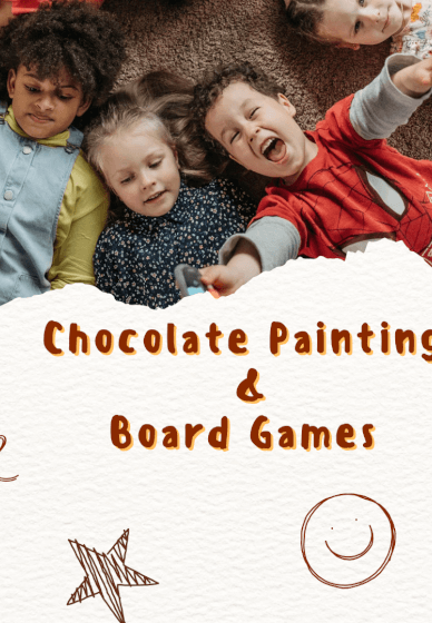 (School Holiday Program) Chocolate & Games
